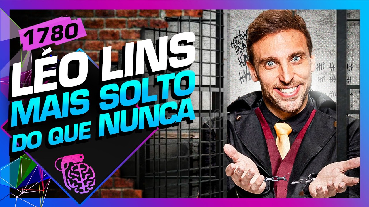 LEO LINS - Inteligência Ltda. Podcast #1780