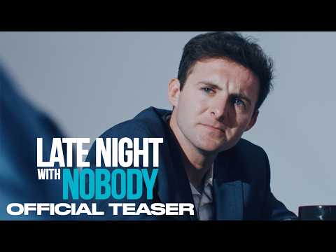 LATE NIGHT WITH NOBODY (2026) - OFFICIAL TEASER #1