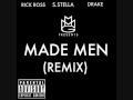 Rick Ross-Made Men Remix Ft. S.Stella & Drake ...