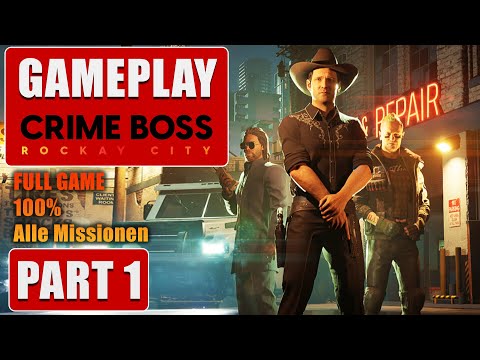 CRIME BOSS - Gameplay Part 1 FULL GAME - Walkthrough, Let´s Play (Deutsch - No Commentary)