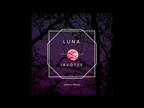 JAVÖTZE - DICEN Ft. ZENECA [03]