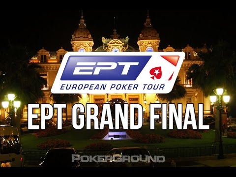 European Poker Tour : Grand Final Season 12 Monaco 30-04-2016