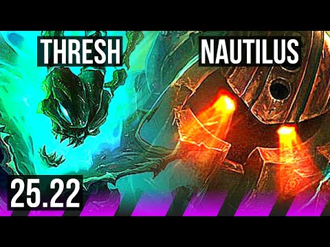 THRESH & Draven vs NAUTILUS & Jinx (SUP) | KR Master | 25.22