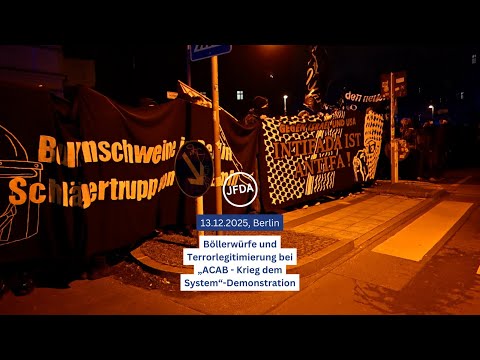 „ACAB - Krieg dem System“-Demonstration am 13.12.2025 in Berlin