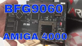 BFG9060 68060 Amiga 4000 Accelerator review part 1/2