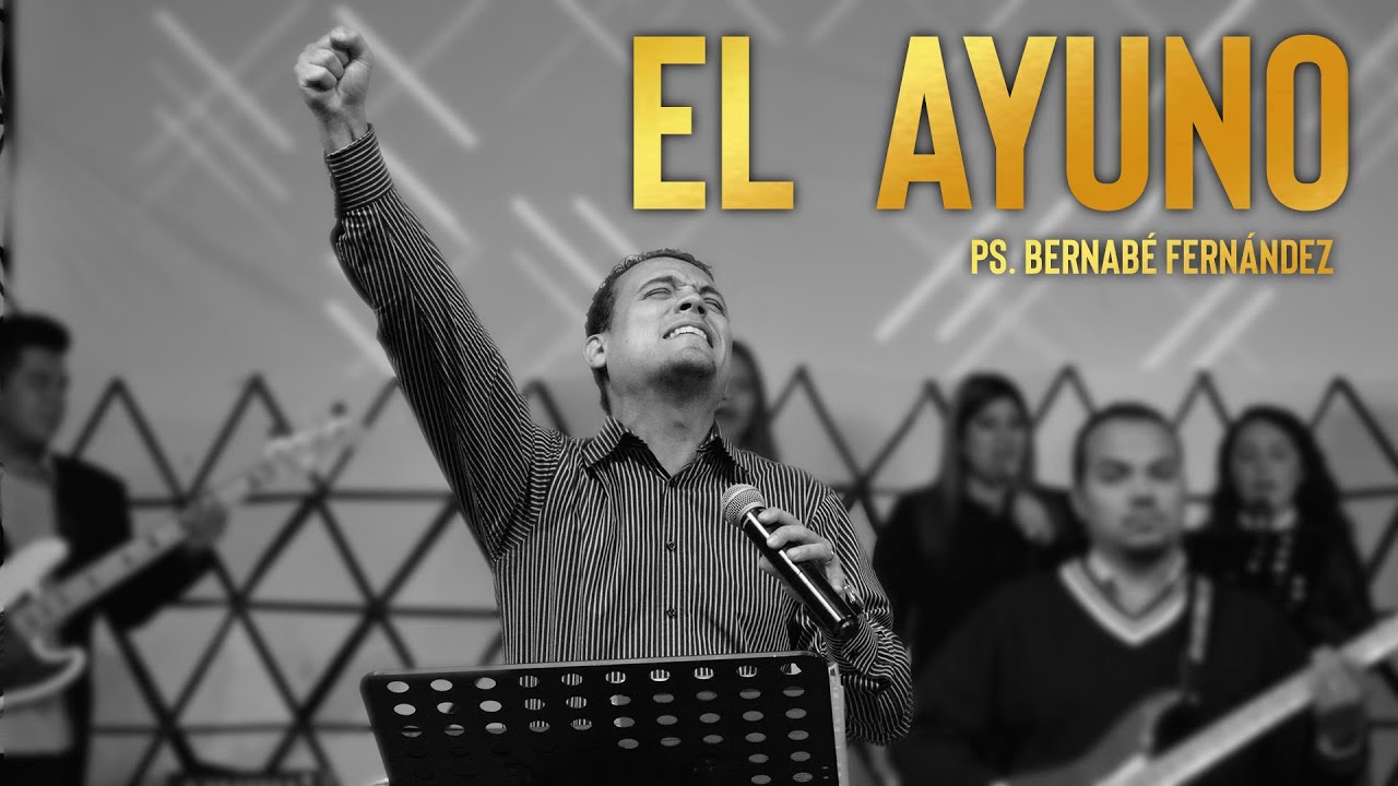 El Ayuno - Bernabé Fernández