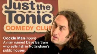 What does Ross Noble make of the Nottingham dialect?