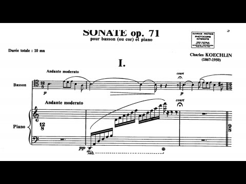 Charles Koechin: Bassoon Sonata, Op. 71 (1918/1919)