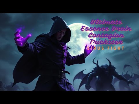 Ultimate ED Contagion Trickster -  Sirus 7 Fight