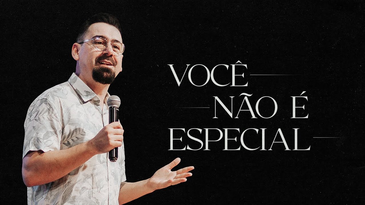 Você não é especial: a mensagem!