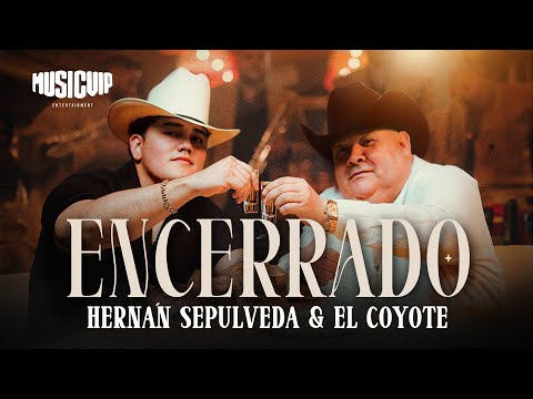 Hernán Sepulveda - El Coyote - Encerrado (Video Oficial)