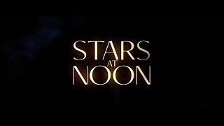 Stars at Noon (2022)   | Trailer Oficial Legendado