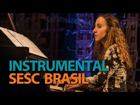 Luísa Mitre | Programa Instrumental Sesc Brasil