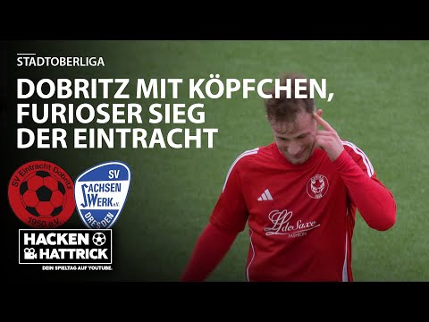 SV Eintracht Dobritz vs SV Sachsenwerk I Highlights 18.Spieltag Stadtoberliga Dresden