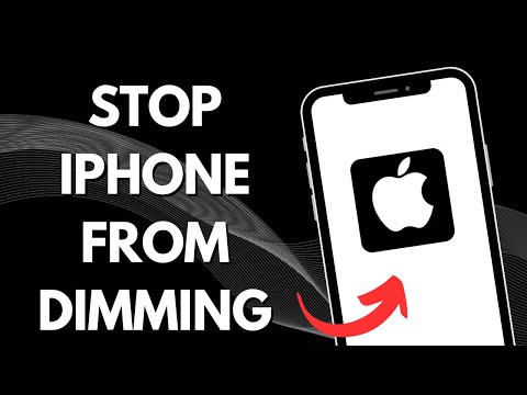 How To Stop iPhone From Dimming