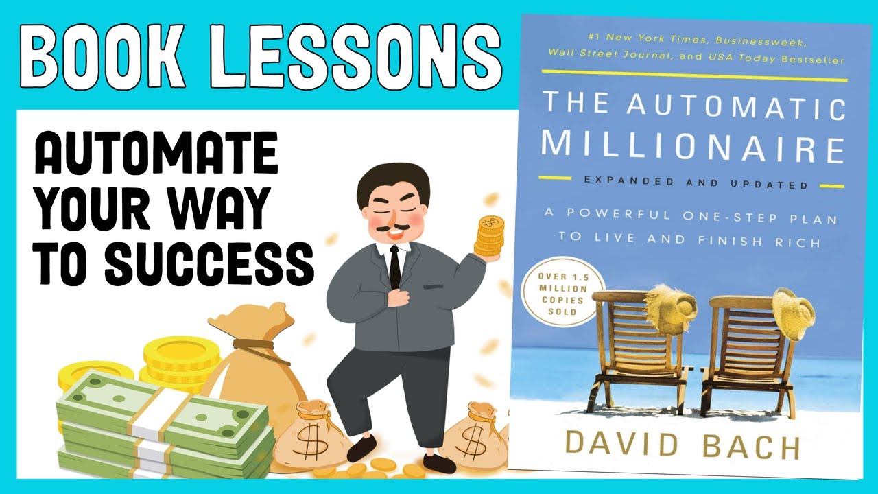 The Automatic Millionaire by David Bach  - TOP 5 LESSONS | Book Summary