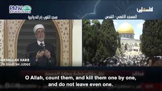 Preacher Abdallah Harb asking Allah to kill Jews