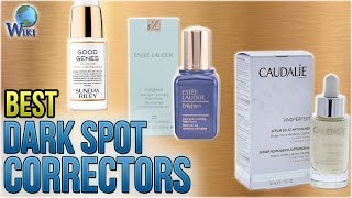 10 Best Dark Spot Correctors 2018
