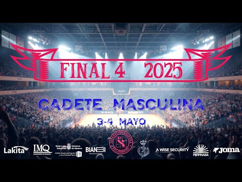 FINAL4 Cadete Masculina 24/25 | ANAITASUNA "A" : BETI-ONAK