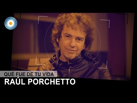 ¿Qué fue de tu vida? Raúl Porchetto - 19-10-12 (4 de 4)
