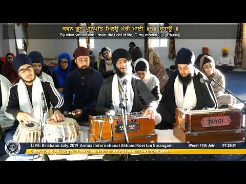 008 Brisbane July 2019 Thursday Morning - Bhai Gursharan Singh Jee New Zealand