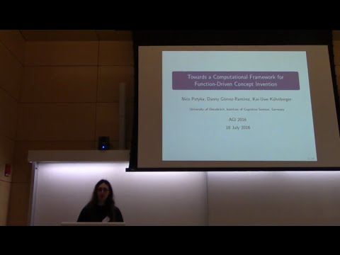 AGI-16 Nico Potyka - Towards a Computational Framework for Function-Driven Concept Invention