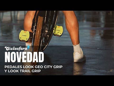 Nuevos pedales Look Geo City Grip y Look Trail Grip