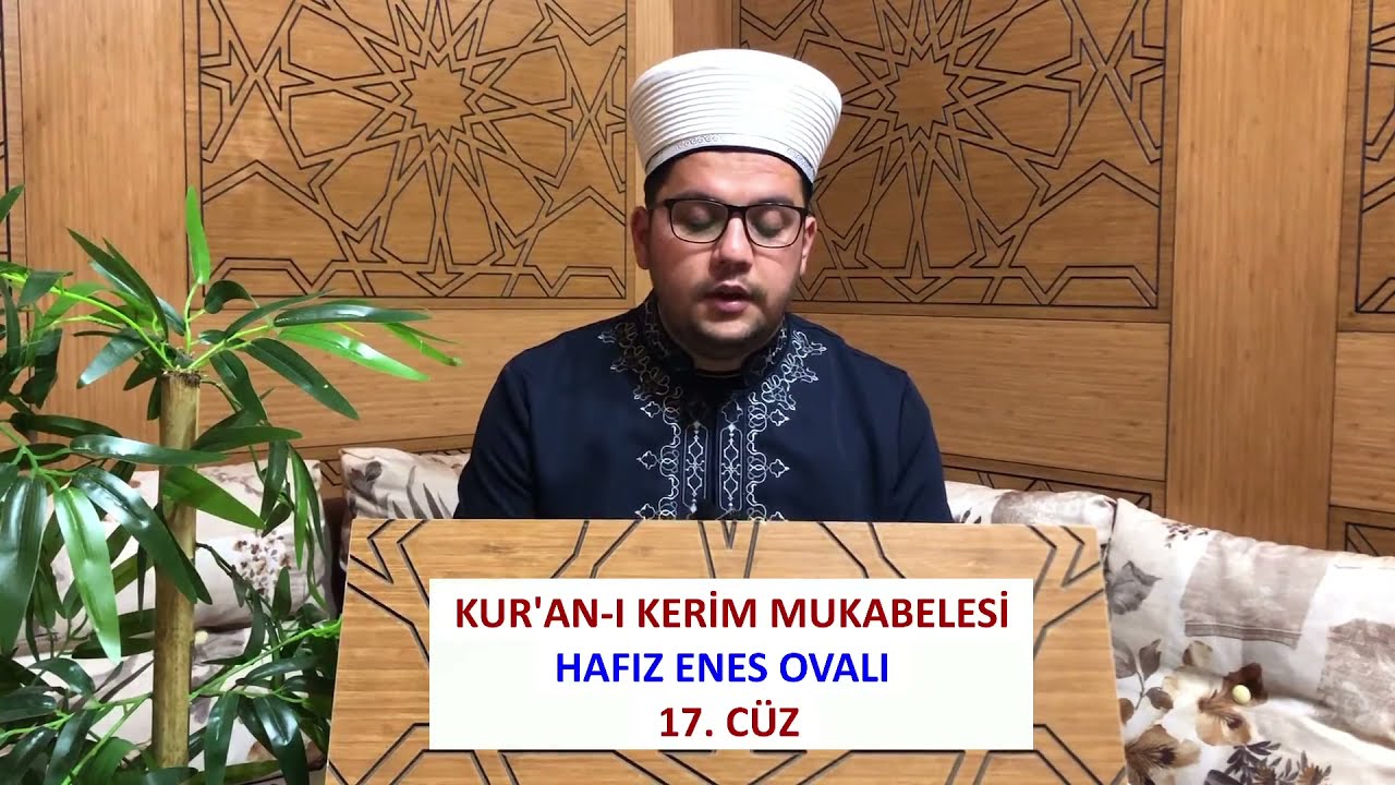 (17.CÜZ) - MUKABELE | HAFIZ ENES OVALI