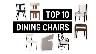 Top 10 Dining Chairs NEW!