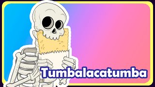 Tumbalacatumba - Música infantil - OFICIAL