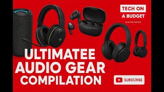 Ultimate Audio Gear Compilation | Speakers, Headsets, Earbuds & Headphones Tested!