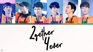 SHINHWA - 2gether 4ever [HAN, ROM &amp; ENG Lyrics]