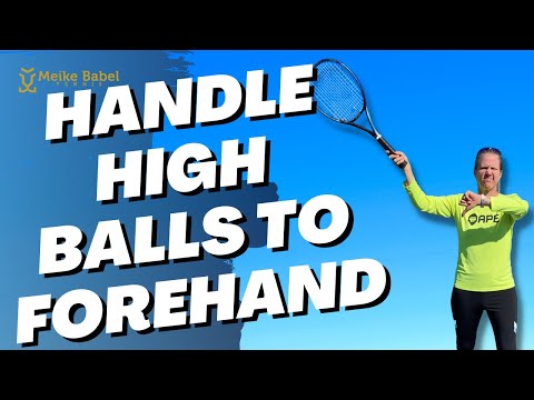 How To Deal With High Balls To Your Tennis Forehand - Footwork & Tactics Included