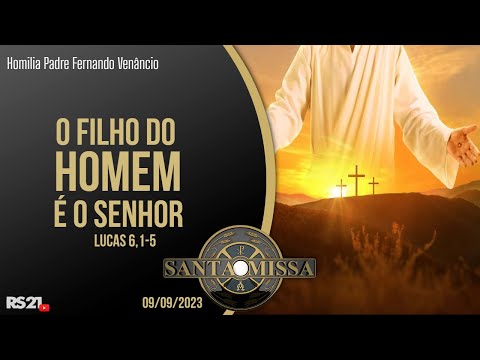 Daily Homily | The Son of Man is Lord | @RedeSeculo21