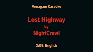 Download lagu NightCrawl - Lost Highway | Vonagam Karaoke mp3