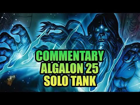 [Commentary] Algalon 25 Solo Tank Prot Paladin POV - WOTLK Classic