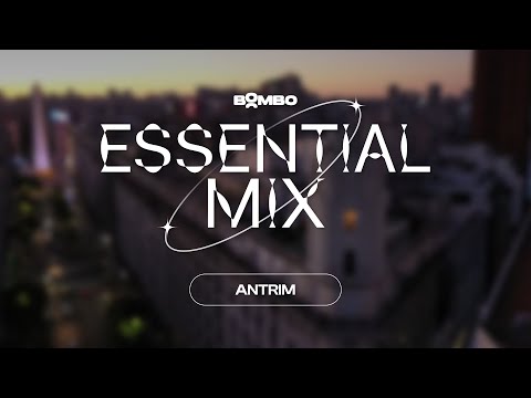 Antrim | BOMBO Essential Mix #014