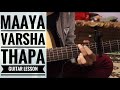 Maaya | Varsha Thapa | Easy Guitar lesson