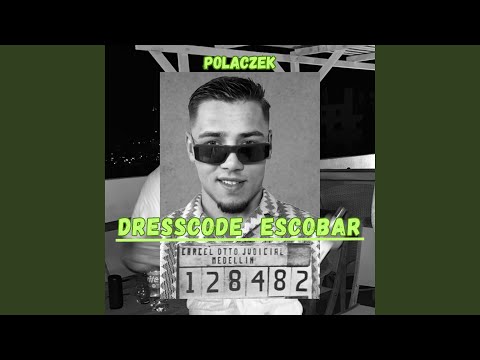 Dresscode Escobar