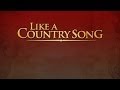 Like A Country Song - Official Teaser Trailer ...
