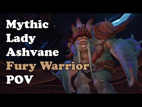 Mythic Lady Ashvane Fury Warrior POV and Commentary