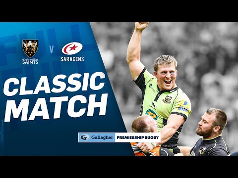 Northampton v Saracens - 2014 FINAL | FULL MATCH | Extra-Time Winner! | Premiership Classics