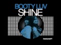 Booty Luv - shine (Kevin Forbes Remix)
