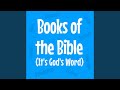 Books of the Bible (It's God's Word)