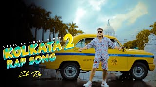 Kolkata Rap Song 2 ZB Kolkata New Rap Song 2022 Ko...