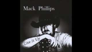 Mack Phillips Outlaws Get The Blues