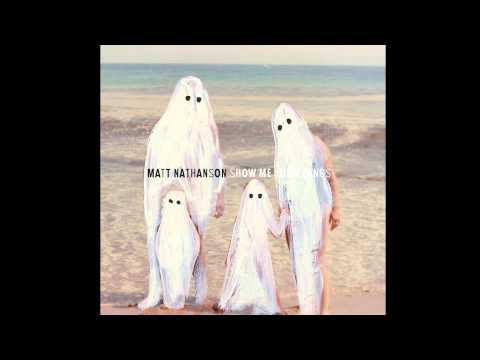 Show Me Your Fangs - Matt Nathanson