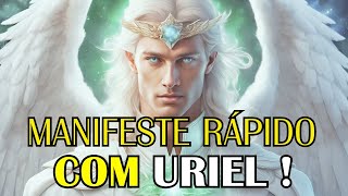 ?MANIFESTE RÁPIDO: ?O SEGREDO do Arcanjo Uriel REVELADO!?