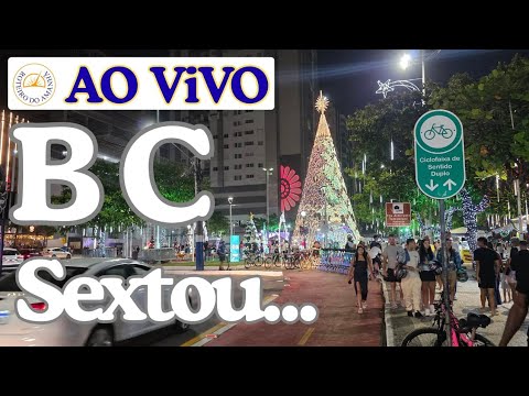 AO VIVO em Balneário Camboriú - Vibe da Sexta. 🇧🇷