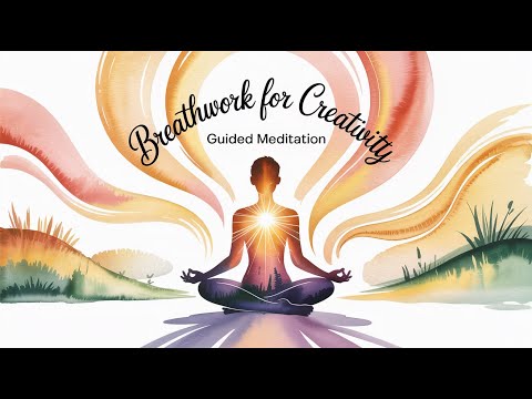 Super Deep Breathwork for Creativity | 20 Minute Guided Meditation